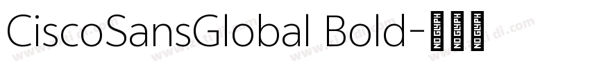 CiscoSansGlobal Bold字体转换